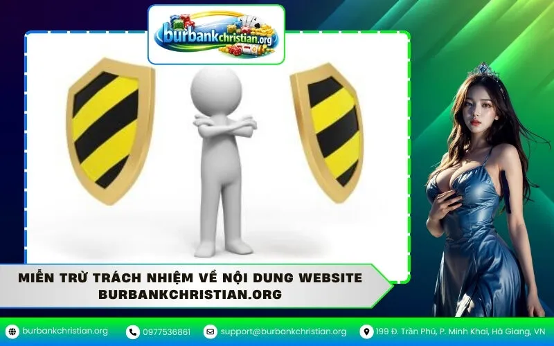 Miễn Trừ Trách Nhiệm Về Nội Dung Website burbankchristian.org