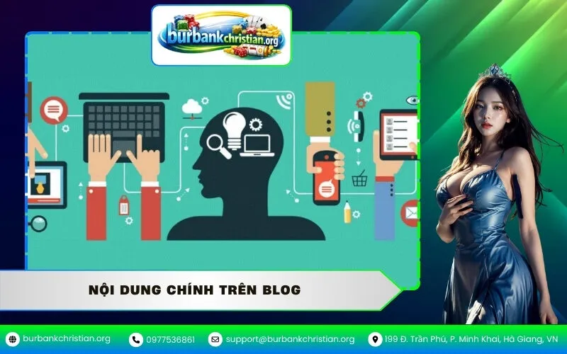 Nội Dung Chính Trên Blog